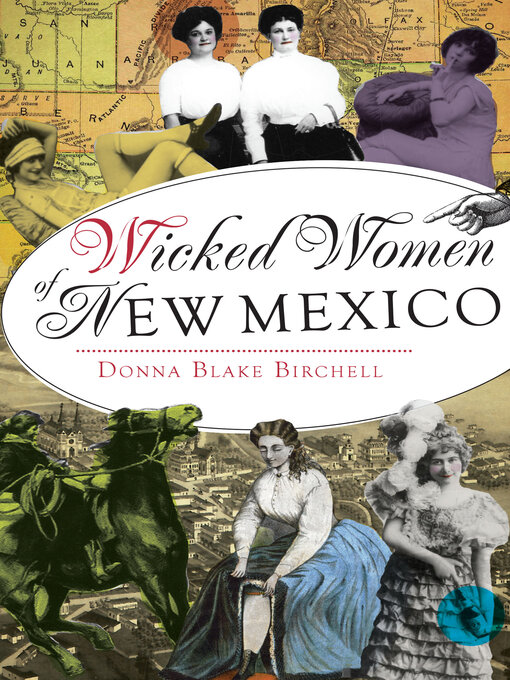 Title details for Wicked Women of New Mexico by Donna Blake Birchell - Available